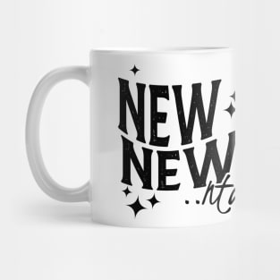 New Year New Me....ntal Breakdowns Mug